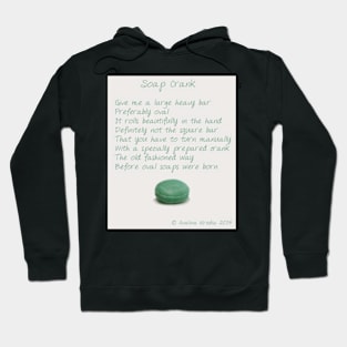 Soap Crank Hoodie